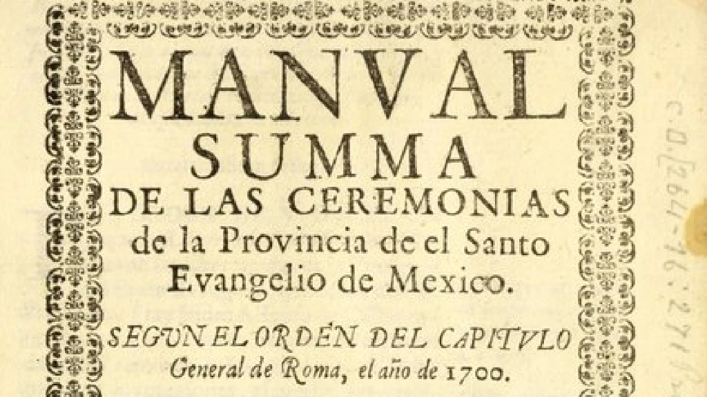 México Recupera Libro Histórico de 1703 Desde Argentina, Clave para la Historia Novohispana