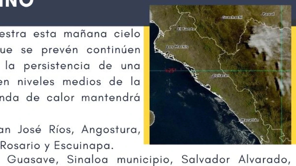 Sinaloa Enfrenta Temperaturas de Hasta 45°C por Intensa Onda de Calor este 25 de Abril de 2026