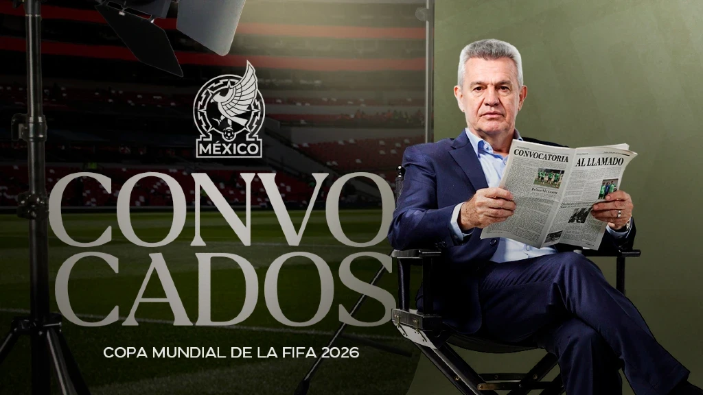 Javier Aguirre Reveló la Lista Definitiva de 26 Jugadores de México para el Mundial 2026