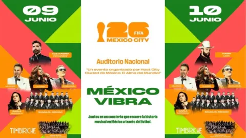 ¡Mundial 2026 en México: Fechas, Artistas y Boletos de los Conciertos México Vibra y Countdown Concert Confirmados!