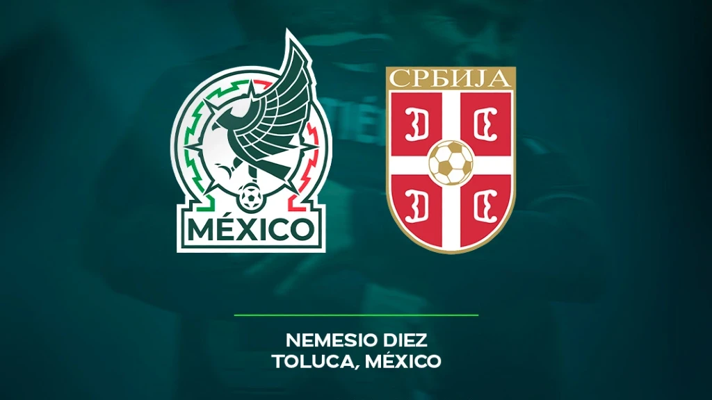 El Tri Afina Últimos Detalles en Desafío Amistoso contra Serbia Rumbo al Mundial 2026