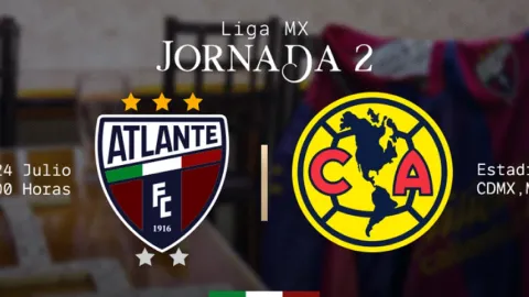 ¡Imperdible! La Jornada 2 del Apertura 2026 de la Liga BBVA MX enciende el viernes 24 de julio con Atlante vs. América y Xolos vs. León