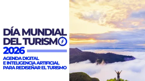 El Día Mundial del Turismo 2026 destaca la IA para rediseñar el sector
